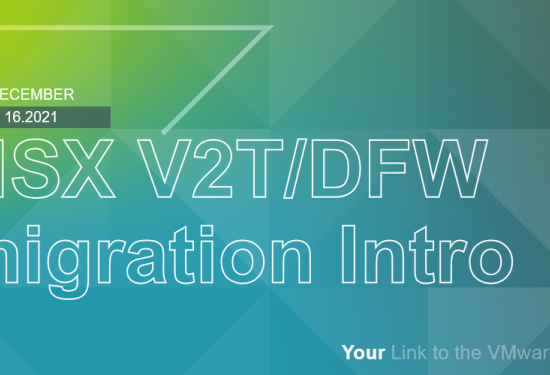 NSX V2T/DFW migration - part 1